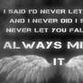 have faith in me
