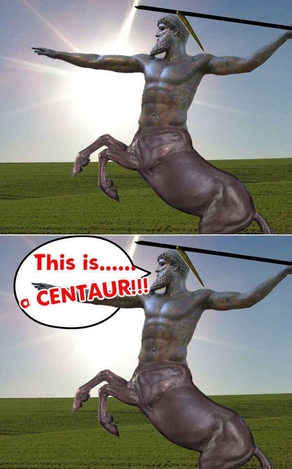 This is... a CENTAUR