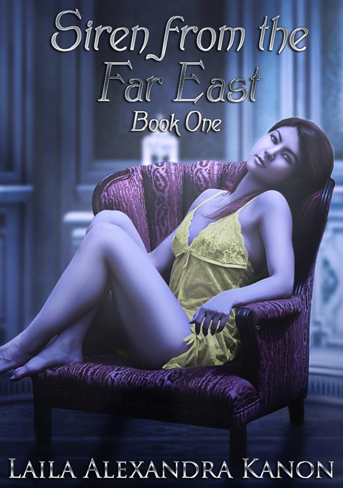 Book cover  Siren from the Far East by Laila Kanon