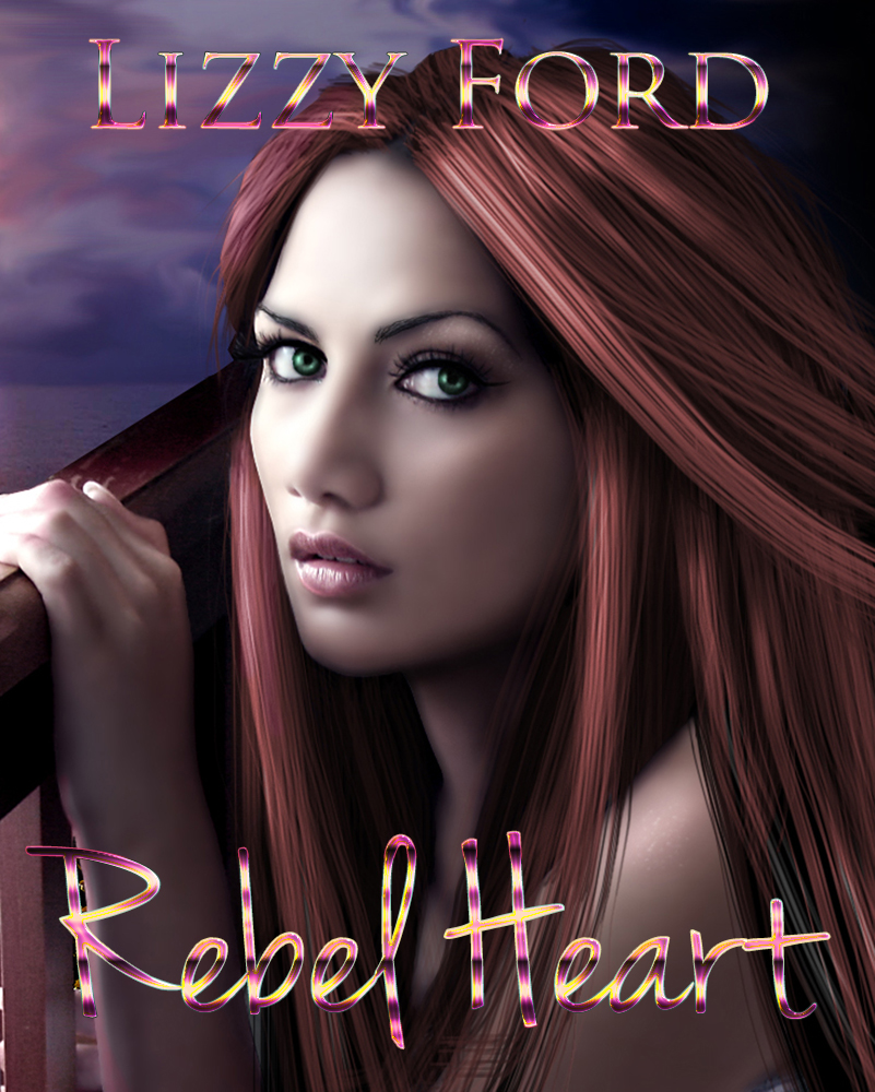 Book cover - Rebel Heart by Lizzy Ford