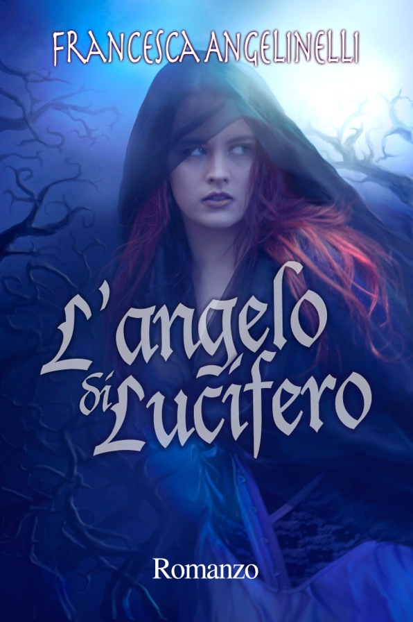 Book cover - L'angelo Si Lucifero by Francesca Ang