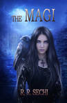 Book cover - The Magi by R.R. Sechi