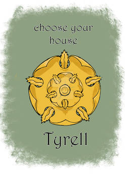 Choose your house - Tyrell