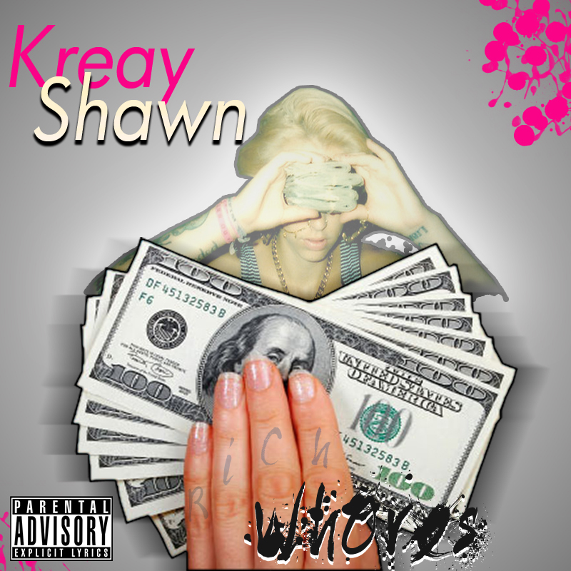 Kreayshawn - Rich Whores