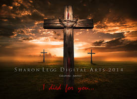 I died for you