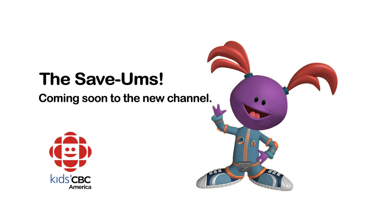 The Save Ums Poster Kids CBC America 2023 By Adrick00 On DeviantArt the-save-ums-poster-kids-cbc-america-2023-by-adrick00-on-deviantart