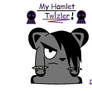 My Hamlet Twizler