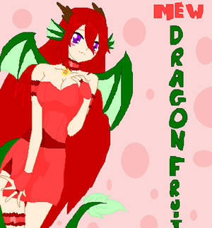 Mew Dragonfruit