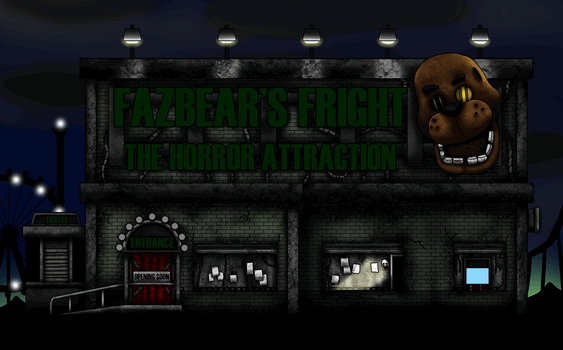 Fazbears Fright the Horror Attraction Outside view