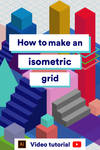 How to create isometric grid and isometric shapes