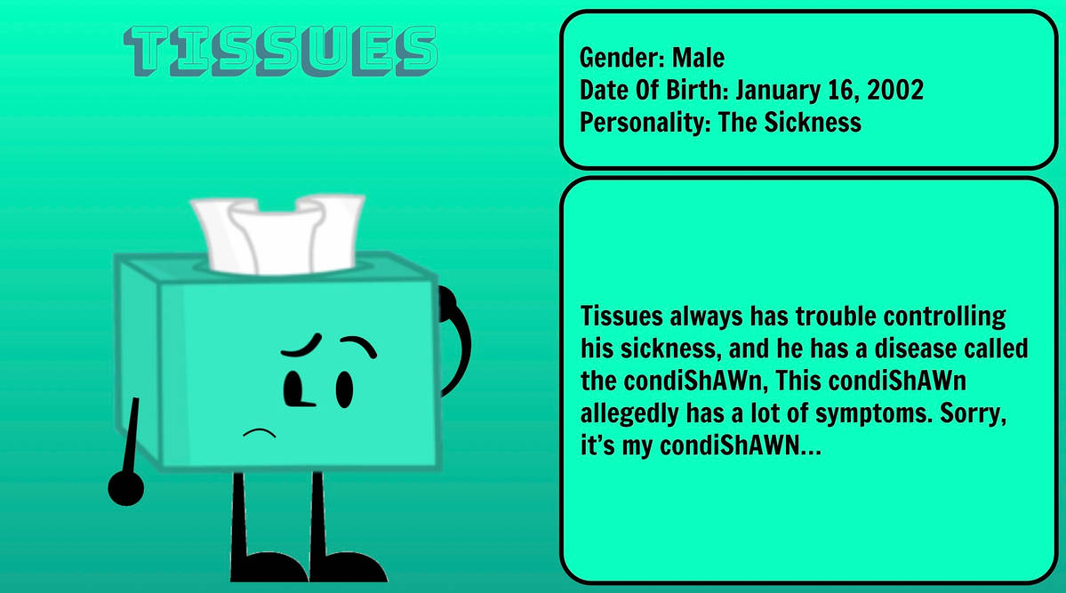 Meet Tissues by DTIG2002Art on DeviantArt