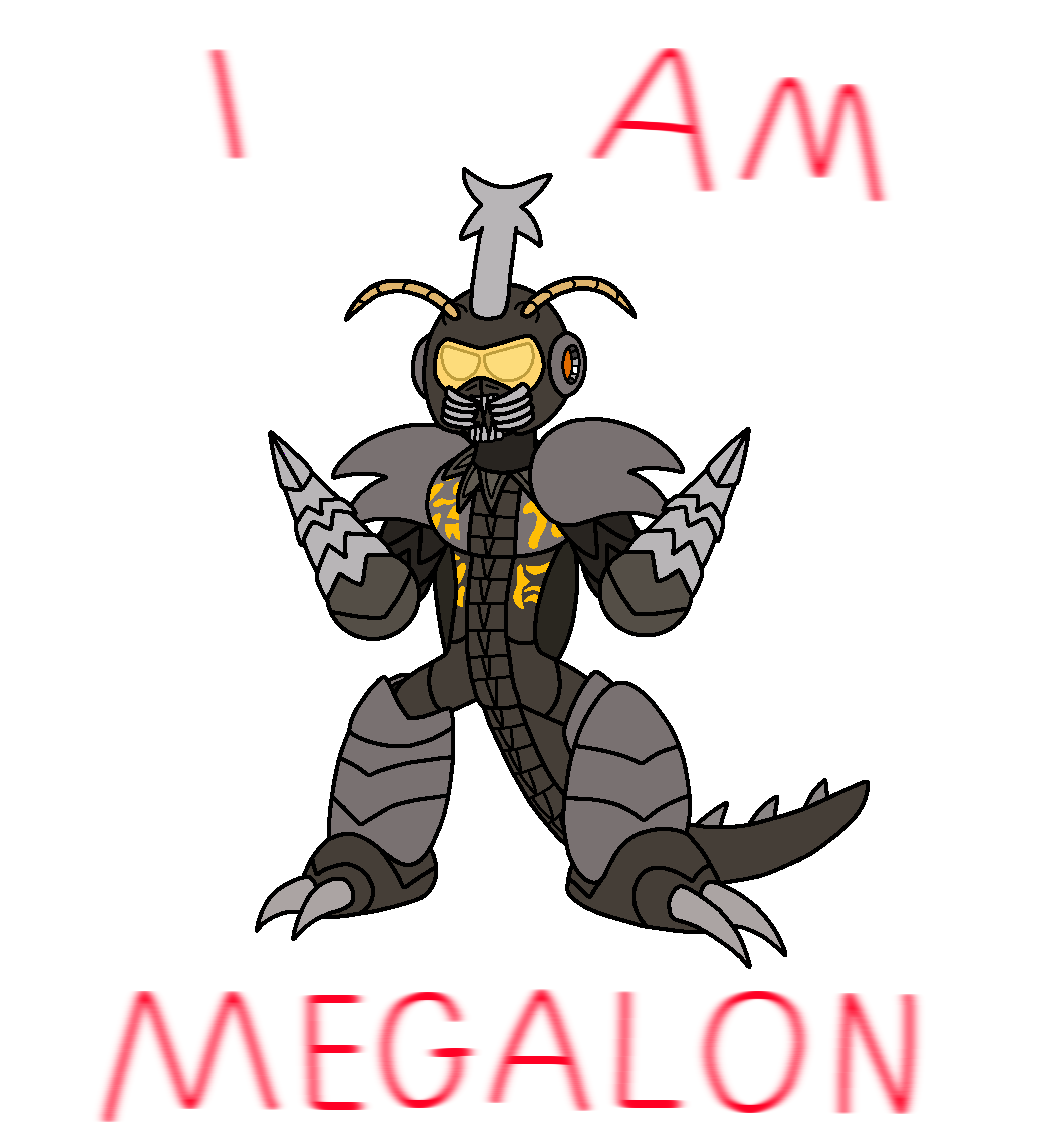Megalon Rapper I AM MEGALON by RyanGSMFan-DA on DeviantArt