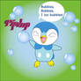 Piplup luvs bubbles