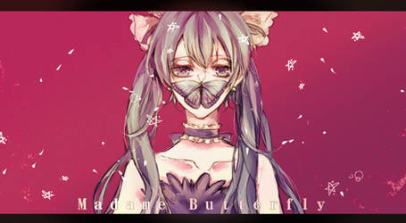 vocaloid_Madame Butterfly