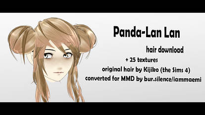 MMD - Watchers Gift - Panda Lan-Lan Hair + DL