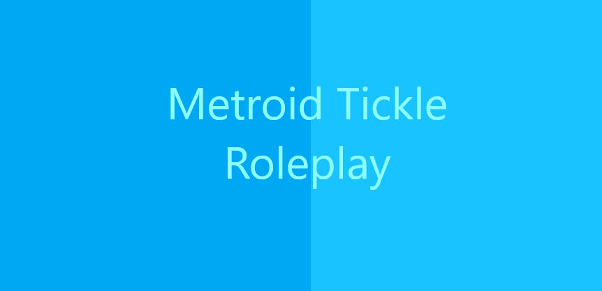Tickle Raspberry Roleplay Metroid Tickle Roleplay by theticklinggamer on DeviantArt