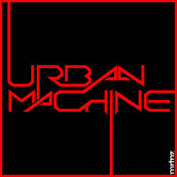 Urban Machine W.I.P