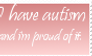 Stamp - I'm proud of my autism