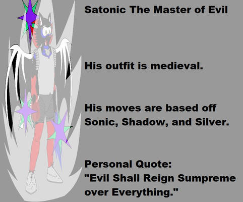 Satonic The Master of Evil