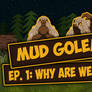 Mud Goldems