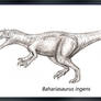 Bahariasaurus ingens