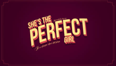 She's The Perfect Girl