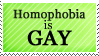 Homophobia is Gay - Stamp