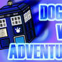 Dogtor Who Adventures (Link In Des)