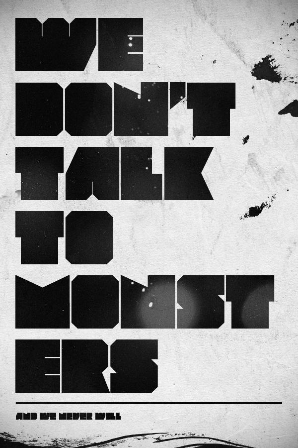 We Don't Talk To Monsters by vedoo We Don't Talk To Monsters by vedoo