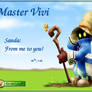 Master Vivi, for Sanda.