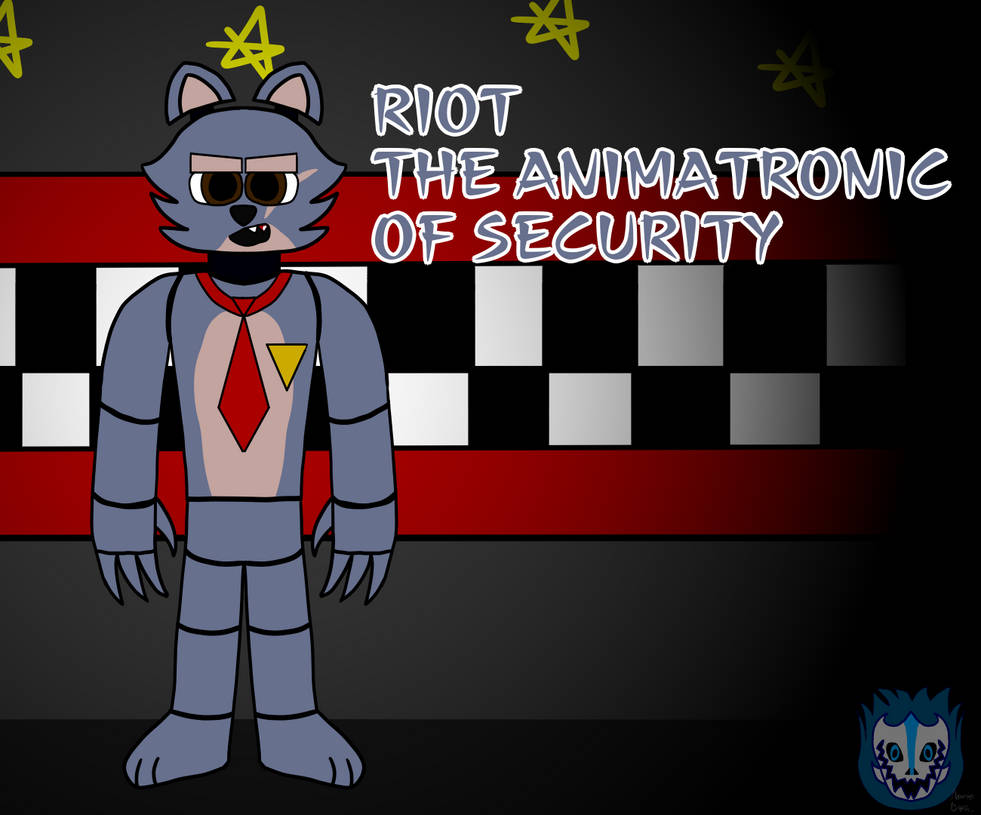 RIOT THE ANIMATRONIC OF SECURITY by SanryoBrosYT on DeviantArt