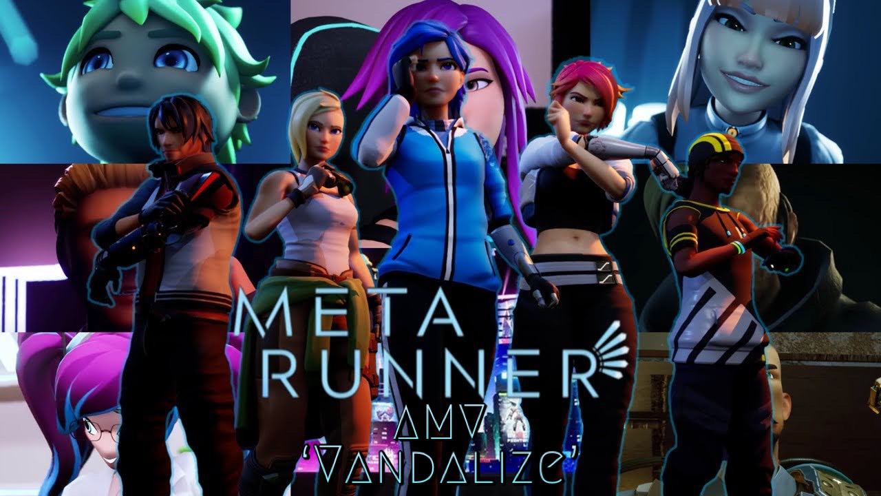 Meta Runner AMV-'Vandalize'(Thumbnail) by Nathan2555 on DeviantArt
