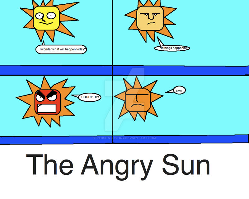 Angry Sun Deviantart The Angry Sun by redsonjustin2 on DeviantArt