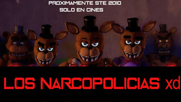 Voy A Morir :'v ( LOS NARCOPOLICIAS!)