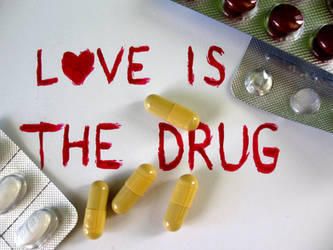 love is the drug