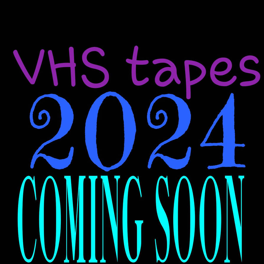 VHS tapes 2025 Coming Soon PNG Version by on