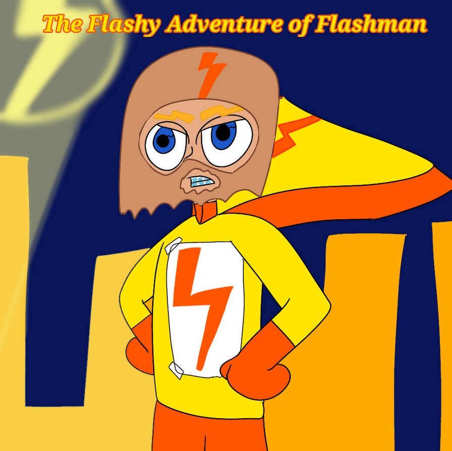 Flashman No Color The Next Story! The Flashy Adventure of Flashman by UltraVialetteScene ...