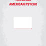No005 My American Psyhco minimal movie poster