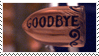 Goodbye