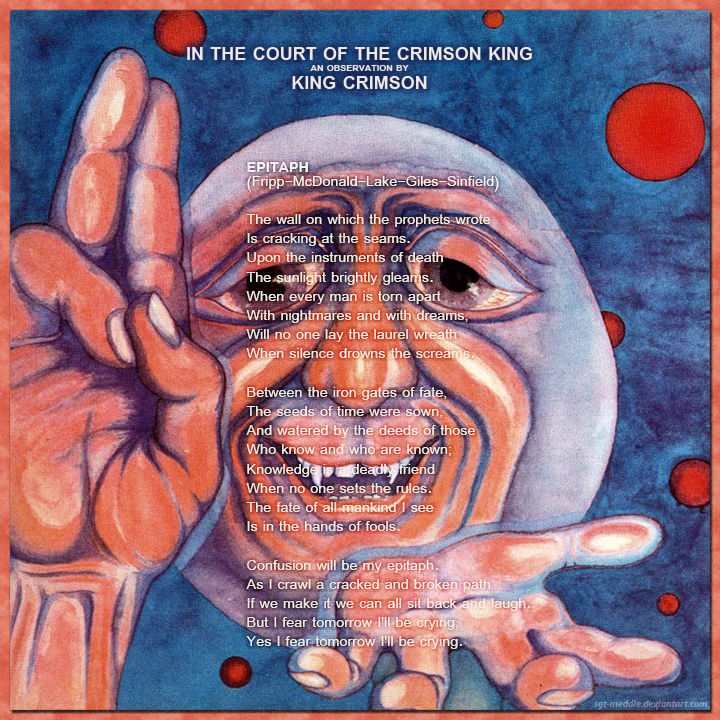 King Crimson 'Epitaph' Lyrics by SgtMeddle on DeviantArt