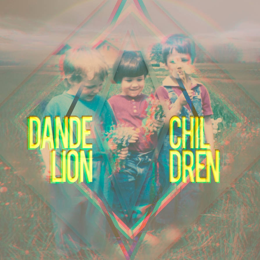 Dandelion children album cover by Dandejure Dandelion children album cover by Dandejure