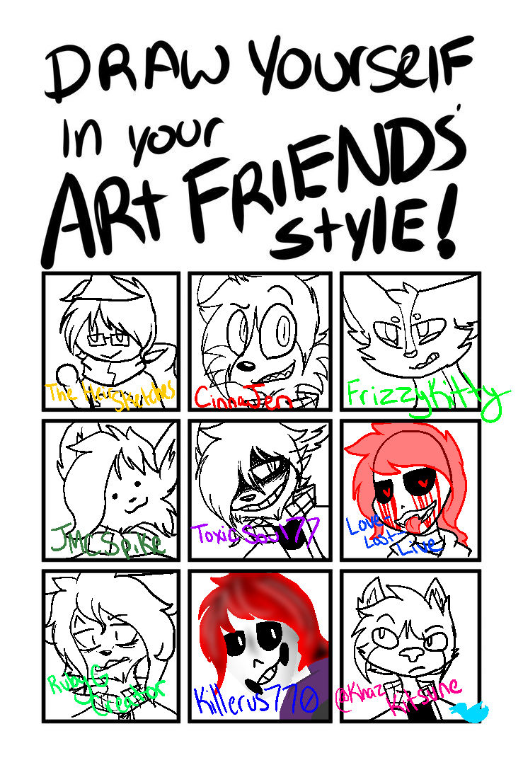 Draw In Your Buddies' Art Styles by ZeroMiaou on DeviantArt