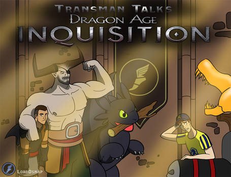 Transman Talks: Inquisition