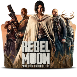 Rebel Moon - Part One A Child of Fire (2023) v02