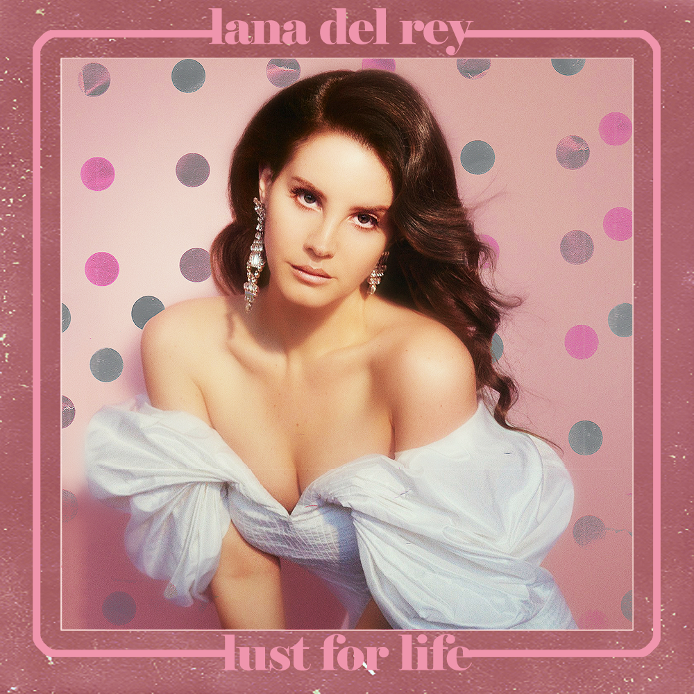 Lust for Life - Lana Del Rey alternative cover