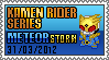 Stamp. Kamen Rider Series : Meteor Storm by DrDhoom