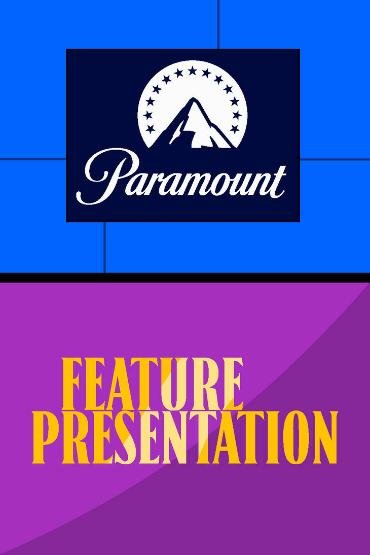 Paramount Feature Presentation (My Paramount AU) by ABFan21 on DeviantArt