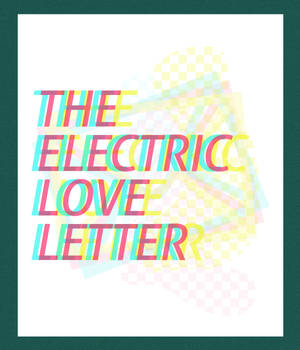 Electric love letter