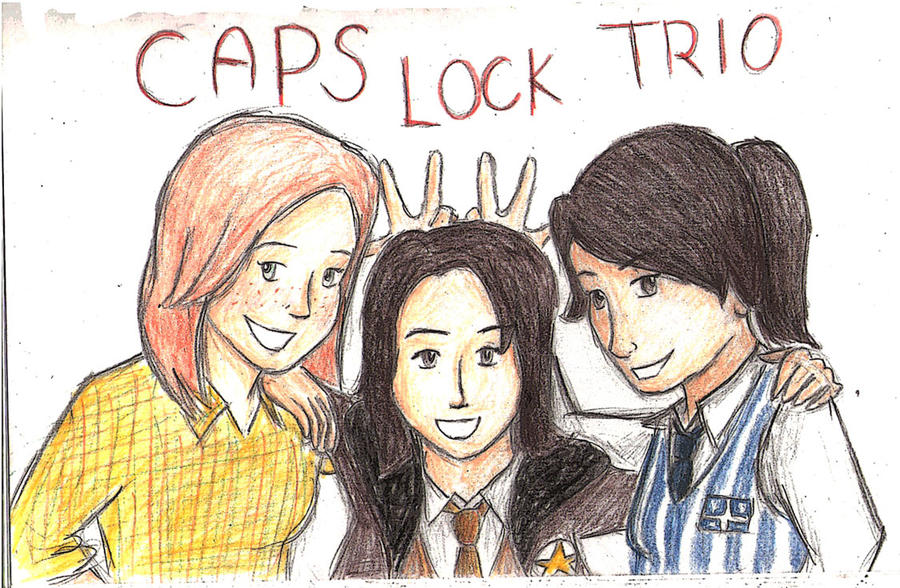 CAPS LOCK TRIO