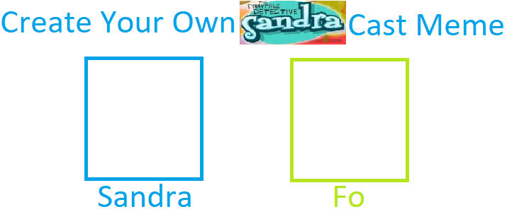 Stfd Create Your Own STFTD Cast Meme by IMJUSTARANDOMPERSONl on DeviantArt
